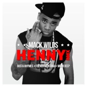 Mack Wilds - Henny (Remix)