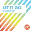 Stream & download Let It Go - Digital 45 - Single