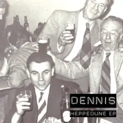 Heppedune EP - Dennis Heppedune EP - Dennis