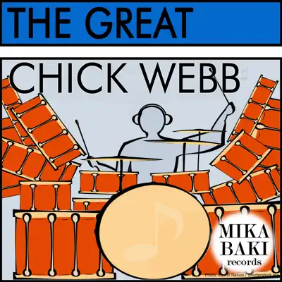 The Great - Chick Webb The Great - Chick Webb