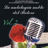 La Antología Noble del Bolero, Vol. 2, 2012