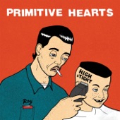 Primitive Hearts - Crybaby