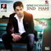 Jind Mahi (The Name of Love)