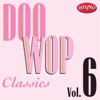 Doo Wop Classics, Vol. 6 artwork