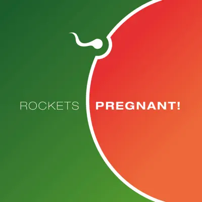 Pregnant - Rockets