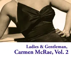 Ladies & Gentleman, Carmen McRae, Vol. 2 - Carmen Mcrae