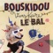 Ils - Bouskidou lyrics