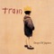 Drops of Jupiter (Tell Me) - Train lyrics