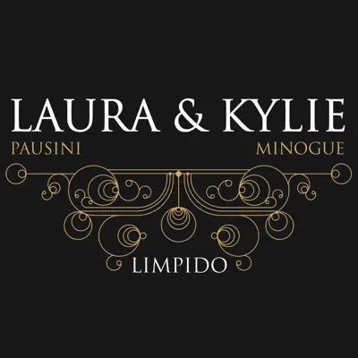 Limpido (with Kylie Minogue) - Single - Laura Pausini