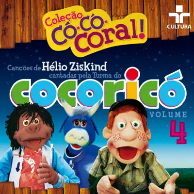 Có-Có-Coral, Vol. 4 - Cocoricó