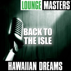 Hawaiian Dreams - Kaila Aloha