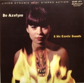 Bo Axelzon & His Exotic Sounds - EP