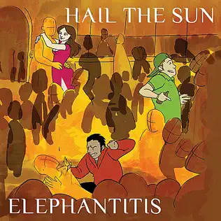 télécharger l'album Hail The Sun - Elephantitis