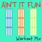 Ain't It Fun - Rockit lyrics