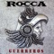Guerreros - Rocca lyrics