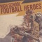 The Voices In Your Head - High School Football Heroes lyrics