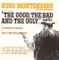 The Good, The Bad and the Ugly - Hugo Montenegro and His Orchestra lyrics