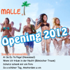 Malle Opening 2012 - Various Artists