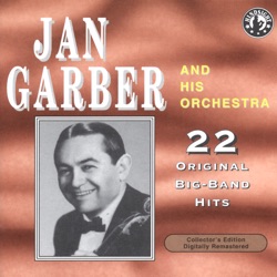 Jan Garber & Jan Garber and His Orchestra - Kashmiri Love Song