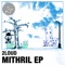 Mithril - 2Loud lyrics