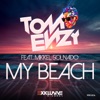 My Beach (feat. Mikkel Solnado) - Single