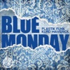 Blue Monday (Remixes) - EP