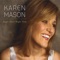 Make Someone Happy - Karen Mason lyrics