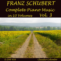 Claudio Colombo - Schubert: Complete Piano Music in 10 Volumes, Vol. 3 artwork
