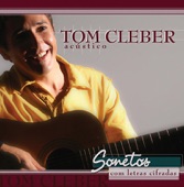 Tom Cleber - Seu Melhor Amigo