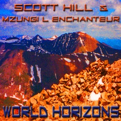Mzungi L'Enchanteur & Scott Hill - Jadoavieay