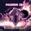 PALENQUE 20:12 COMPILED BY PAN PAPASON (PALENQUE 20:12 COMPILED BY PAN PAPASON)