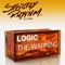 The Warning (Claude Monnet & Torre Bros Main Mix) - Logic lyrics