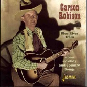 Carson Robison - The Old Grey Mare is Back Where She Used to Be