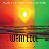 Tanya Stephens - Want Love (feat. Marcia Griffiths)