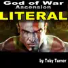 Literal God of War Ascension Trailer - Single album lyrics, reviews, download