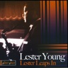 Deed I Do  - Lester Young 