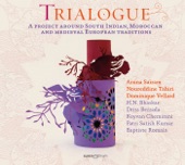 Trialogue (a Project Around South Indian, Moroccan and Medieval European Traditions) artwork