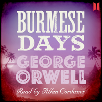 George Orwell - Burmese Days (Unabridged) artwork
