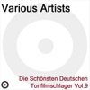Die schoensten deutschen Tonfilmschlager Vol. 9