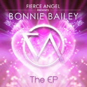Fierce Angel Presents Bonnie Bailey - EP artwork