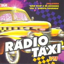 Radio Taxi - A Forca da Minha Vida