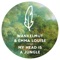 Wankelmut, Emma Louise - My Head Is a Jungle - MK Remix Radio Edit