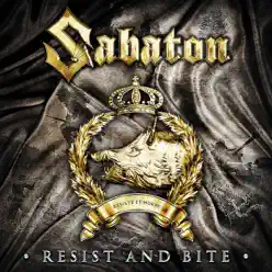 Resist and Bite - Single - Sabaton