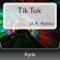 Tik Tok - KYRIA lyrics