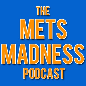 The Mets Madness Podcast cover