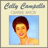 Celly Campello - Grande Amor