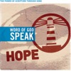 Word of God Speak: Hope