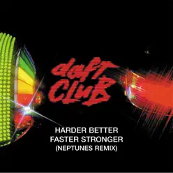 Harder, Better, Faster, Stronger (The Neptunes Remix) - Single - Daft Punk