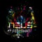 Feel That (The Noisy Freaks Remix) - Neus lyrics