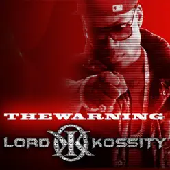 The Warning - Single - Lord Kossity The Warning - Single - Lord Kossity